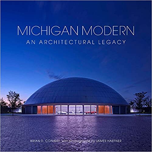 (image for) Michigan Modern: An Architectural Legacy